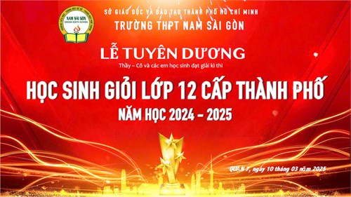 Lễ tuyên dương thầy cô và các em học sinh đạt giải tại kỳ thi học sinh giỏi lớp 12 cấp thành phố, năm học 2024 - 2025