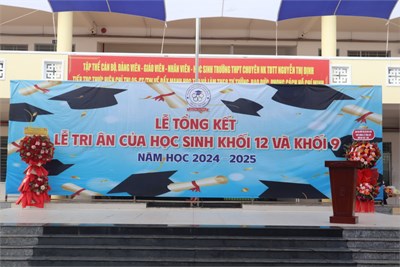 💝💝💝 Lễ Tổng kết và Lễ Tri ân của HS K12 và K9 năm học 2024-2025