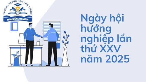 Kế Hoạch số 22: Tổ chức ngày Hội hướng nghiệp lần thứ XXV năm 2025