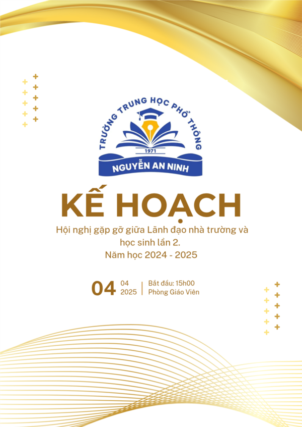 Kế Hoạch số 90: Tổ chức Hội nghị gặp gở giữa Lãnh đạo trường và đại diện học sinh lần 2. Năm học 2024 - 2025