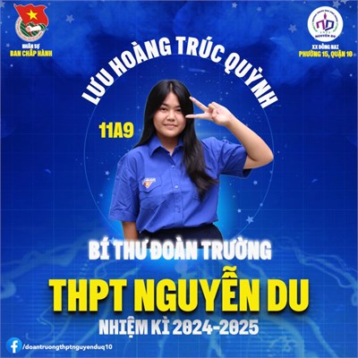 Ban Chấp Hành Đoàn TNCS Hồ Chí Minh trường THPT Nguyễn Du nhiệm kì 2024 - 2025 -  Sức trẻ tiếp nối 