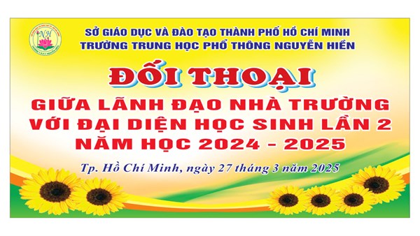 Đối thoại giữa lãnh đạo nhà trường với đại diện học sinh năm học 2024 - 2025 lần 2