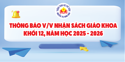 Thông báo về việc nhận sách giáo khoa khối 12 năm học 2025 - 2026