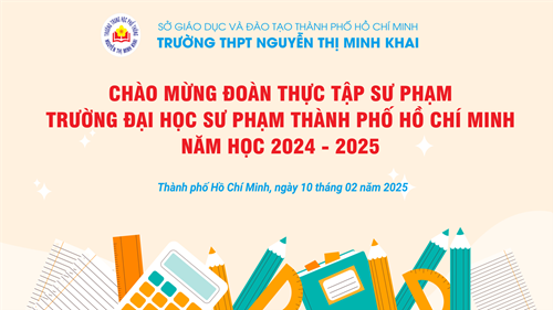 Chào đón Đoàn thực tập trường Đại học Sư phạm Thành phố Hồ Chí Minh năm học 2024 – 2025