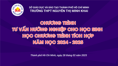 Chương trình tư vấn hướng nghiệp dành cho học sinh học chương trình Tích hợp năm học 2024 - 2025