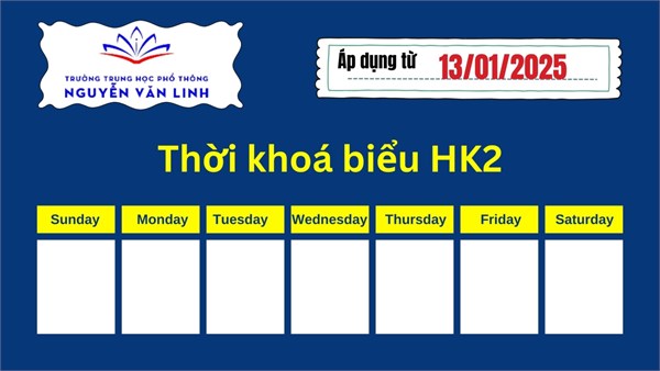 THỜI KHOÁ BIỂU HỌC KÌ 2 - Áp dụng từ 13.01.2025