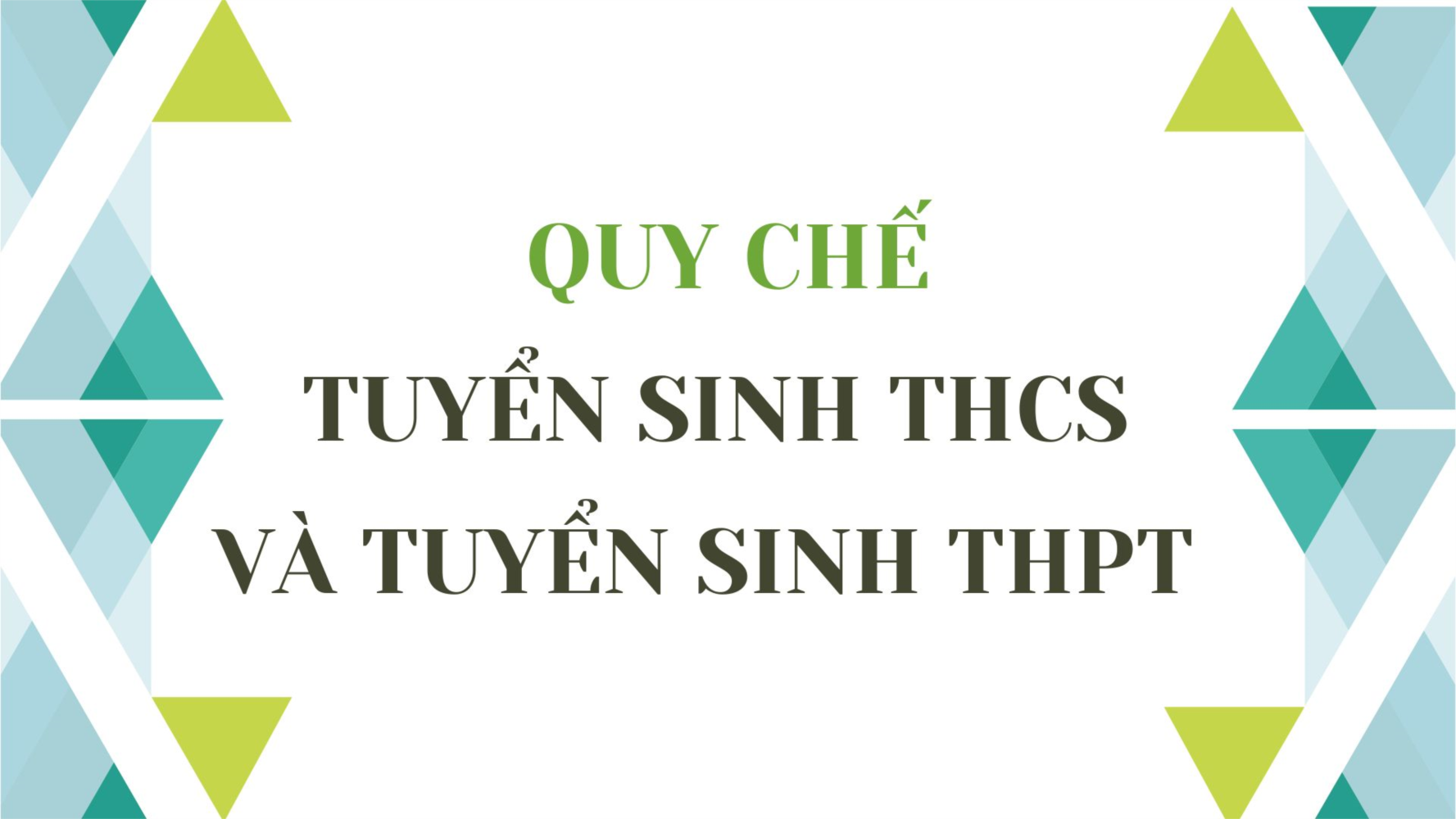 Thông tư: Ban hành Quy chế tuyển sinh THCS và tuyển sinh THPT