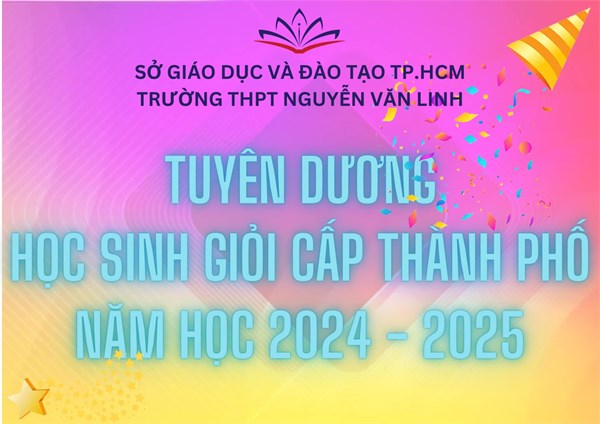 Tuyên dương Học sinh giỏi cấp Thành phố Năm học 2024 - 2025