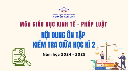 GDKT-PL: Nội dung ôn tập và kiểm tra Giữa học kì 2 - Năm học 2024 - 2025