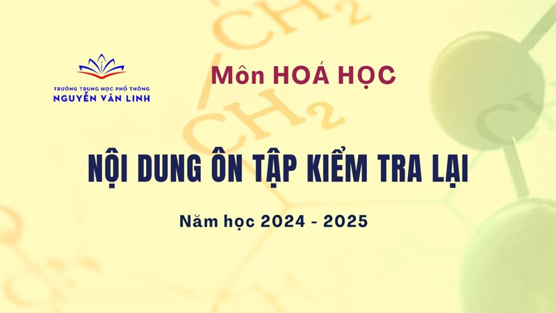 Hoá học: Nội dung ôn tập kiểm tra lại Năm học 2024 - 2025
