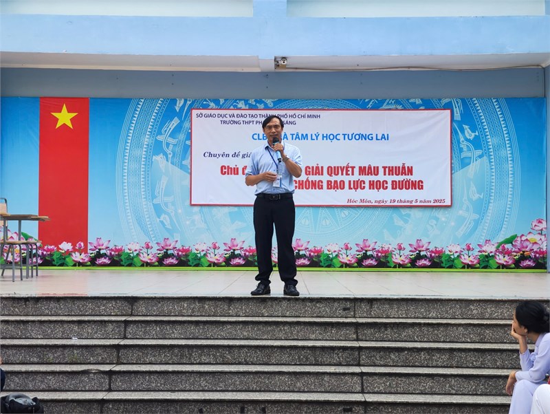 Chuyên đề “Kỹ năng giải quyết mâu thuẫn - Phòng chống bạo lực học đường”
