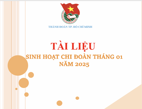 Tài liệu sinh hoạt chi đoàn tháng 01 năm 2025