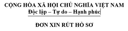 Mẫu đơn xin rút hồ sơ