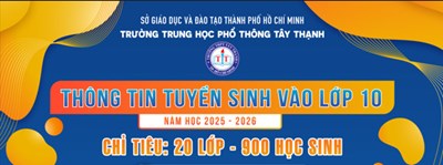 Thông tin tuyển sinh vào lớp 10 năm học 2025-2026