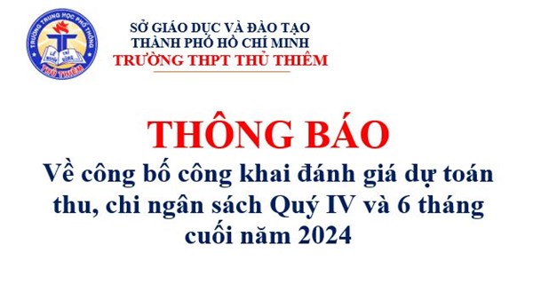 Quyết định công bố công khai đánh giá dự toán thu, chi ngân sách Quý IV và 6 tháng cuối năm 2024