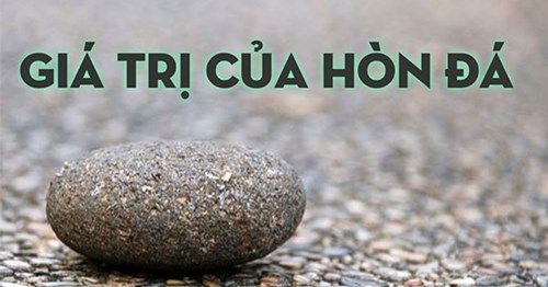 Giá trị của hòn đá