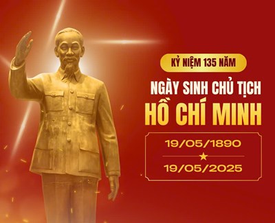 Kỷ niệm 135 năm ngày sinh Chủ tịch Hồ Chí Minh (19/5/1890 - 19/5/2025)