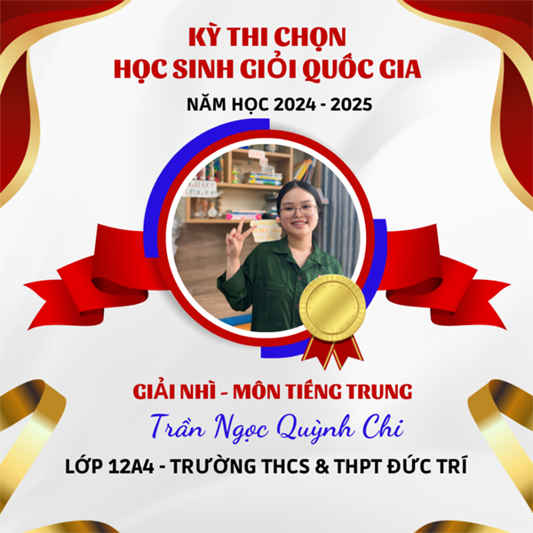 Học sinh Đức Trí đạt giải học sinh giỏi cấp quận, cấp thành phố, cấp quốc gia