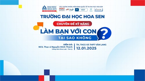 [Trường phổ thông Văn Lang] CHUYÊN ĐỀ KỸ NĂNG: LÀM BẠN VỚI CON, TẠI SAO KHÔNG?