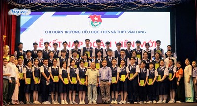 [Trường phổ thông Văn Lang] LỄ KẾT NẠP ĐOÀN VIÊN MỚI – TUỔI TRẺ VĂN LANG TIẾP NỐI TRUYỀN THỐNG